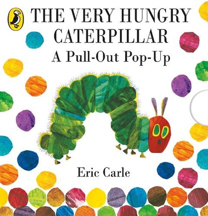 The Very Hungry Caterpillar: A Pull-Out Pop-Up, Eric Carle - Gebonden - 9780141352220