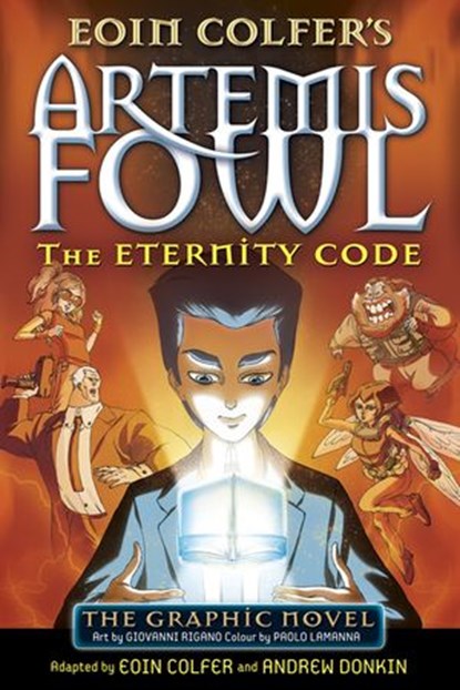 The Eternity Code, Eoin Colfer ; Andrew Donkin - Ebook - 9780141354316