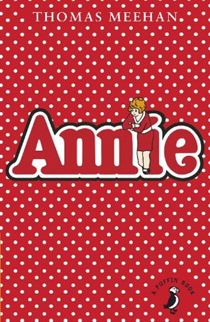 Annie, Thomas Meehan - Paperback - 9780141355221