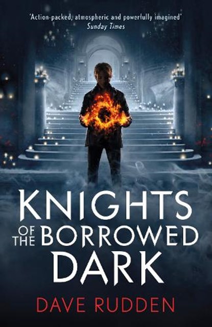 Knights of the Borrowed Dark (Knights of the Borrowed Dark Book 1), Dave Rudden - Paperback - 9780141356600