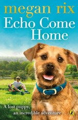 Echo Come Home - Megan Rix - 9780141357669