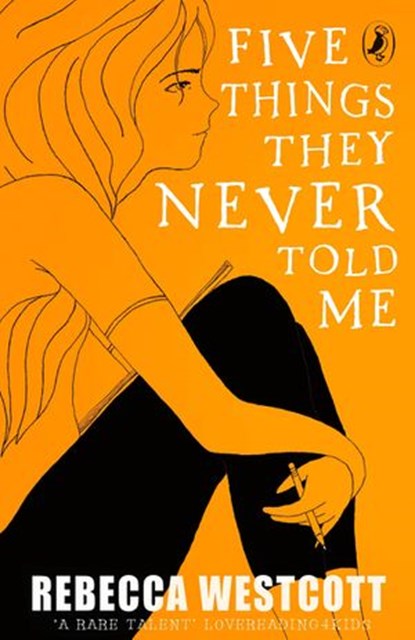Five Things They Never Told Me, Rebecca Westcott - Ebook - 9780141359922