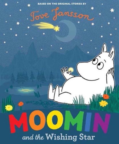 Moomin and the Wishing Star, Tove Jansson - Paperback - 9780141359939