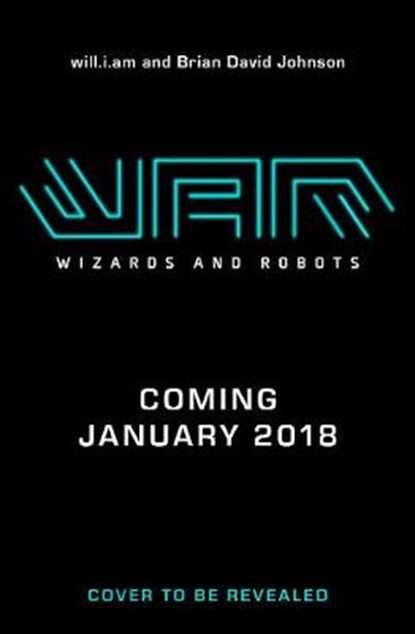 WaR: Wizards and Robots, will.i.am ; Brian David Johnson - Gebonden - 9780141360683