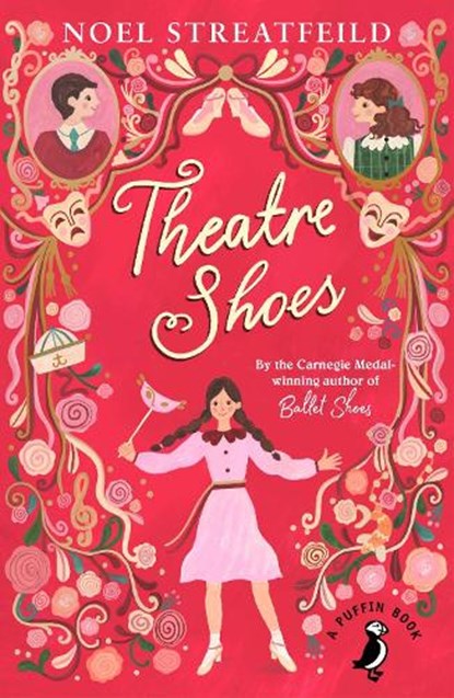Theatre Shoes, Noel Streatfeild - Paperback - 9780141361178