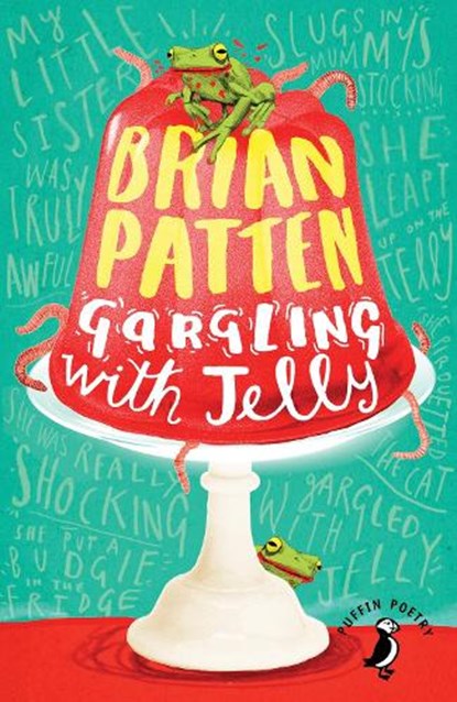 Gargling with Jelly, Brian Patten - Paperback - 9780141362953