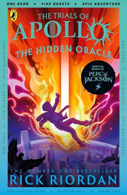 The Hidden Oracle (The Trials of Apollo Book 1), Rick Riordan - Paperback - 9780141363929
