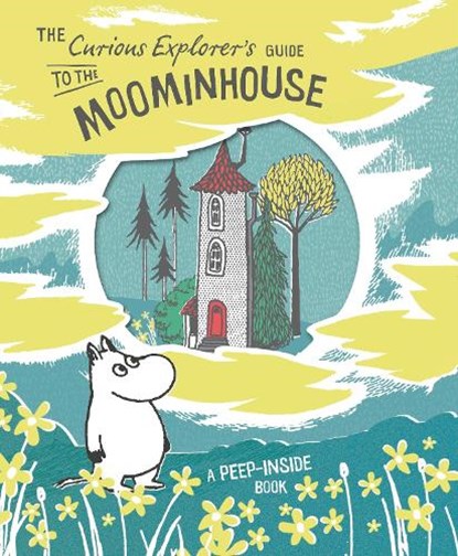 The Curious Explorer's Guide to the Moominhouse, Tove Jansson - Gebonden - 9780141367842