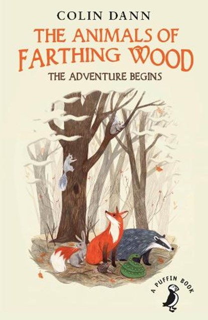 The Animals of Farthing Wood: The Adventure Begins, Colin Dann - Paperback - 9780141368740