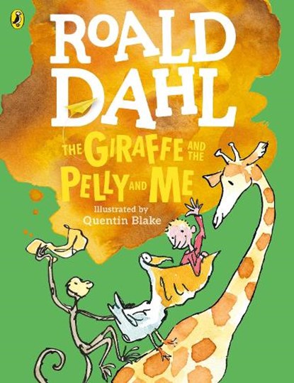 The Giraffe and the Pelly and Me (Colour Edition), Roald Dahl - Paperback - 9780141369273