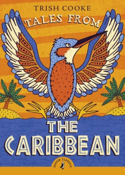 Tales from the Caribbean, Trish Cooke - Paperback - 9780141373089
