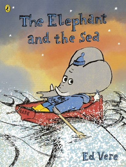 The Elephant and the Sea, Ed Vere - Paperback - 9780141376400