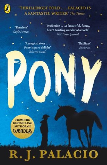 Pony, R. J. Palacio - Paperback - 9780141377070