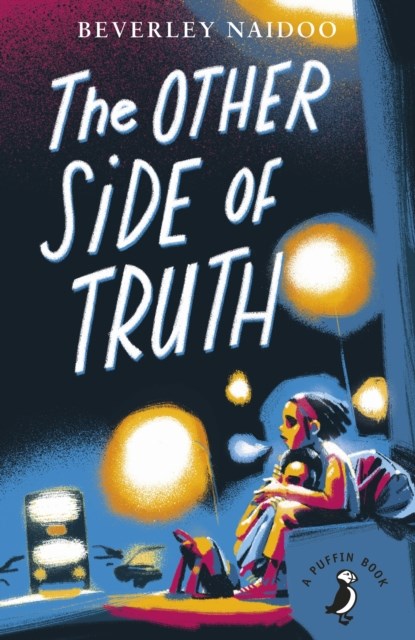The Other Side of Truth, Beverley Naidoo - Paperback - 9780141377353