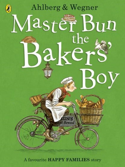 Master Bun the Bakers' Boy, Allan Ahlberg - Paperback - 9780141377469