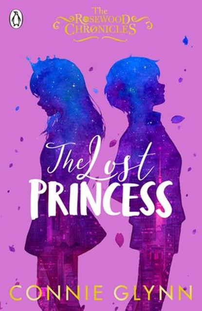 The Lost Princess, Connie Glynn - Ebook - 9780141379968