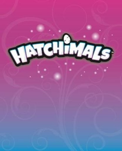 Hatchimals: Me and My Hatchimal, Hatchimals - Gebonden - 9780141386720