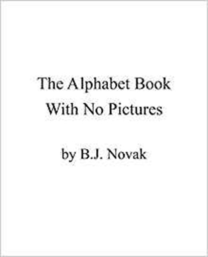 Alphabet book with no pictures, b. j. novak - Gebonden Gebonden - 9780141388113