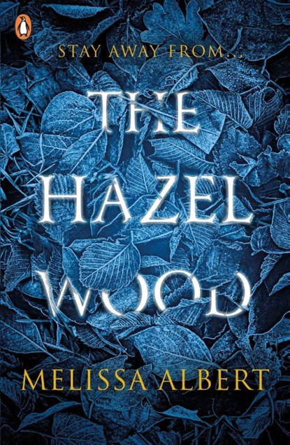 The Hazel Wood, Melissa Albert - Paperback - 9780141388663
