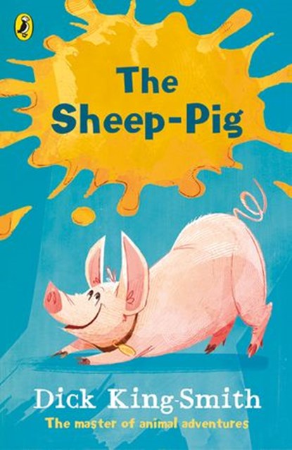 The Sheep-pig, Dick King-Smith - Ebook - 9780141389066