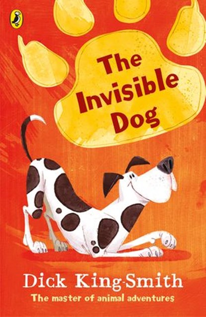 The Invisible Dog, Dick King-Smith - Ebook - 9780141389073