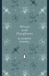 Wives and Daughters - Elizabeth Gaskell - 9780141389462