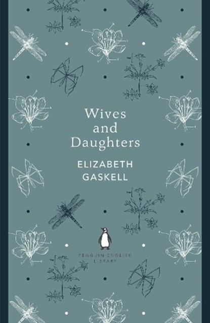 Wives and Daughters, Elizabeth Gaskell - Paperback - 9780141389462