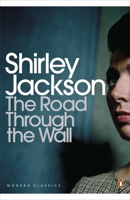 The Road Through the Wall, Shirley Jackson - Paperback - 9780141392004