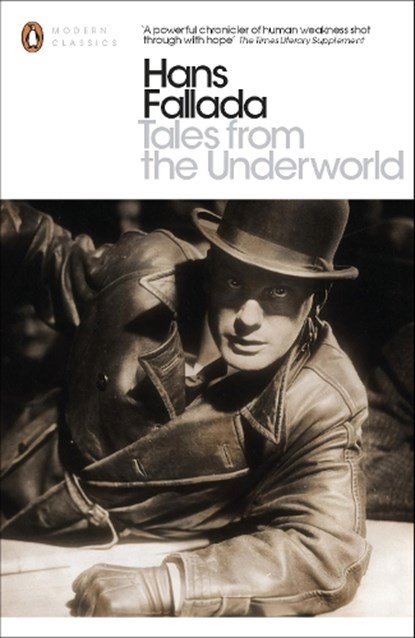 Tales from the Underworld, Hans Fallada - Paperback - 9780141392851