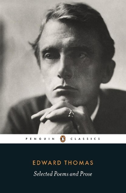 Selected Poems and Prose, Edward Thomas - Paperback - 9780141393193