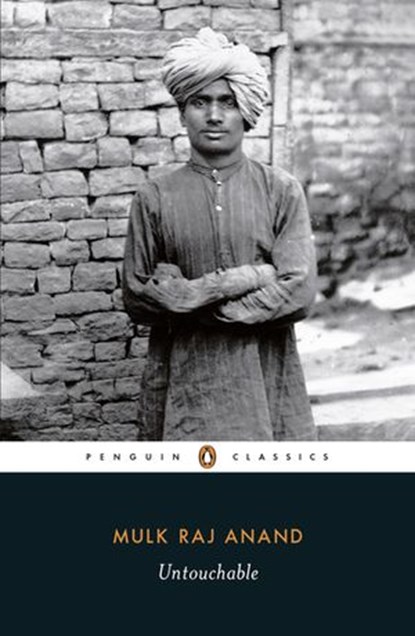 Untouchable, Mulk Raj Anand - Ebook - 9780141393612