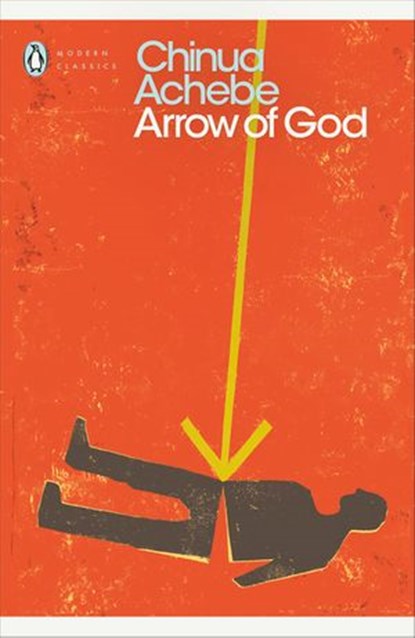 Arrow of God, Chinua Achebe - Ebook - 9780141393988