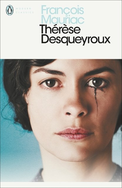 Therese Desqueyroux, Francois Mauriac - Paperback - 9780141394053