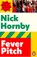 Fever Pitch, Nick Hornby - Paperback - 9780141395340
