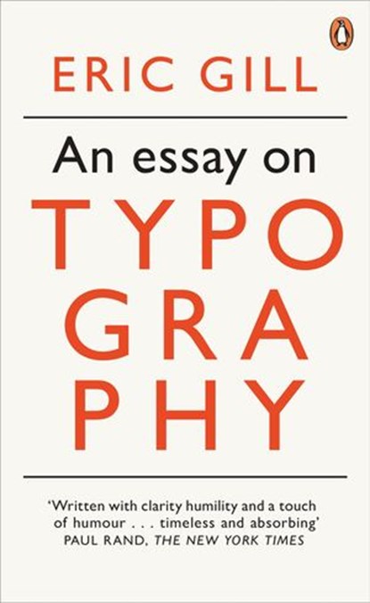 An Essay on Typography, Eric Gill - Ebook - 9780141395364