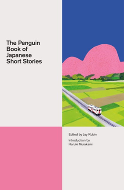 The Penguin Book of Japanese Short Stories, Jay Rubin - Gebonden Gebonden - 9780141395623
