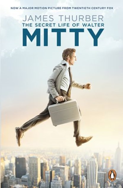 The Secret Life of Walter Mitty, James Thurber - Ebook - 9780141395678