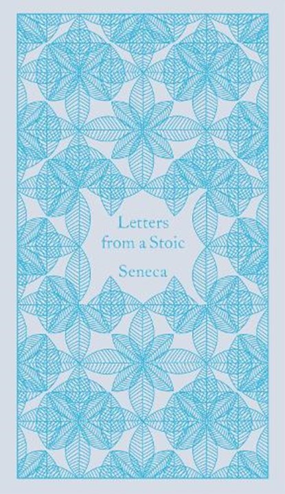 Letters from a Stoic, Seneca - Gebonden Gebonden - 9780141395852