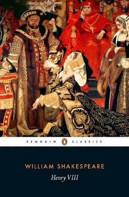 Henry VIII, William Shakespeare - Paperback - 9780141396620