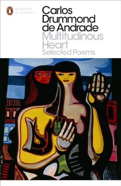 Multitudinous Heart, Carlos Drummond de Andrade - Paperback - 9780141396958
