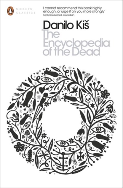 The Encyclopedia of the Dead, Danilo Kis - Paperback - 9780141396989