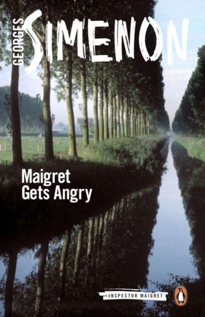 Maigret Gets Angry, Georges Simenon - Paperback - 9780141397320