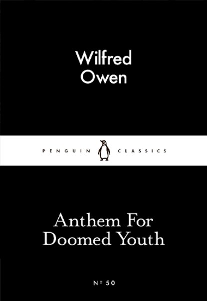 Anthem For Doomed Youth, Wilfred Owen - Paperback - 9780141397603