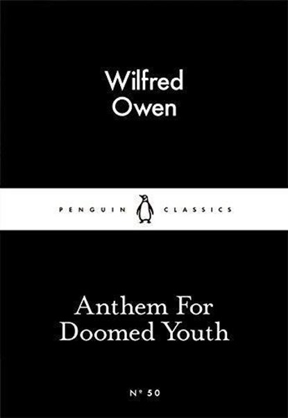 Anthem For Doomed Youth, Wilfred Owen - Paperback - 9780141397603