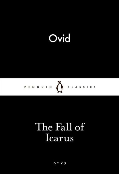 The Fall of Icarus, Ovid - Paperback - 9780141398679