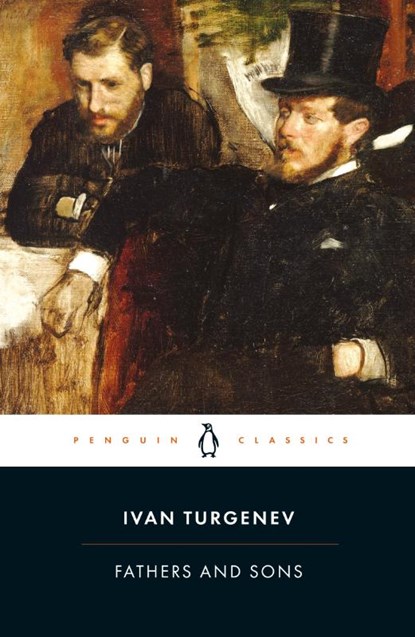 Fathers and Sons, Ivan Turgenev - Paperback - 9780141441337