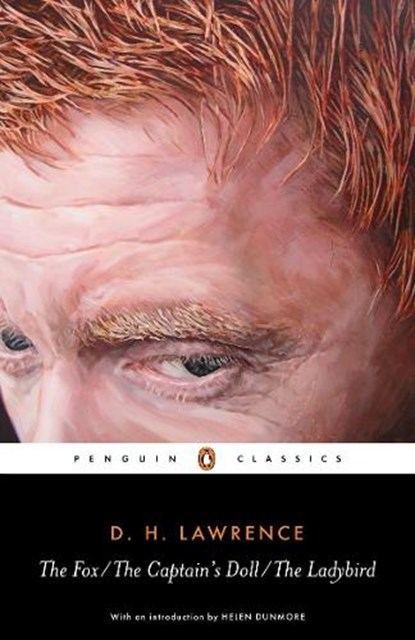 The Fox, The Captain's Doll, The Ladybird, D. H. Lawrence - Paperback - 9780141441832