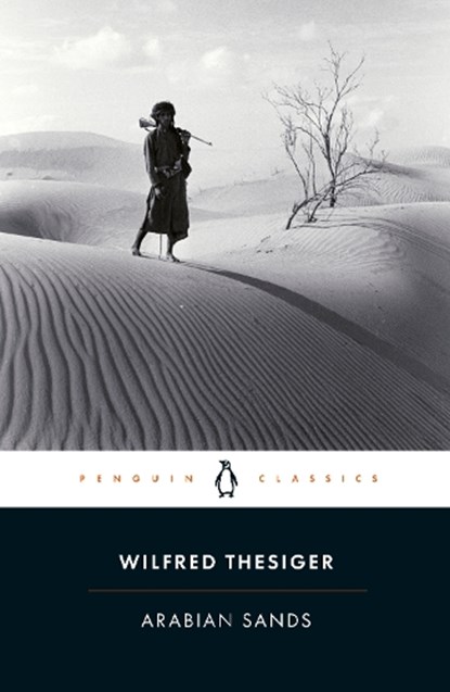 Arabian Sands, Wilfred Thesiger - Paperback - 9780141442075