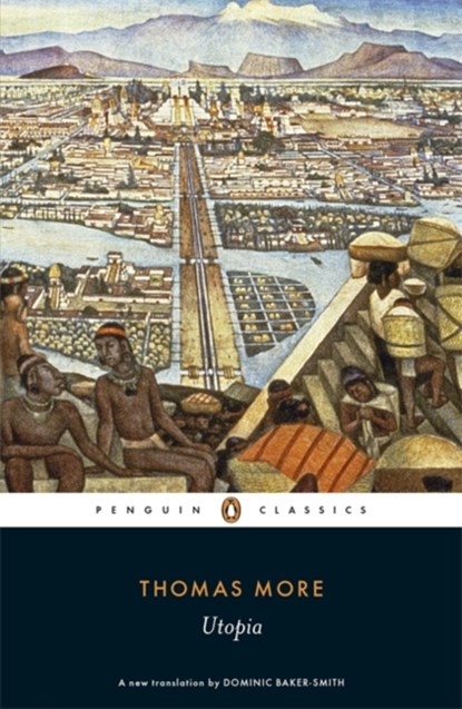 Utopia, Thomas More - Paperback - 9780141442327