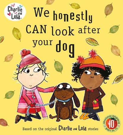 Charlie and Lola: We Honestly Can Look After Your Dog, Lauren Child - Paperback - 9780141500522